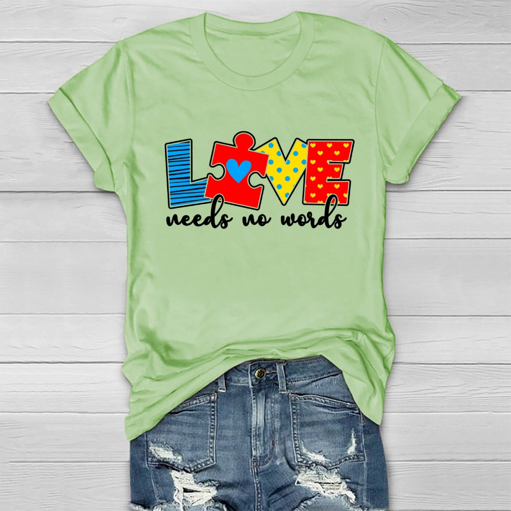 Love Needs No Words Healthwear T-shirt