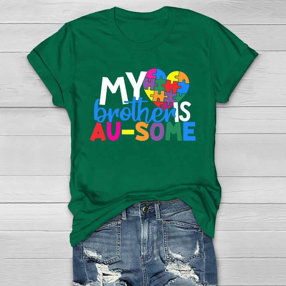 My Brother Is Ausome Healthwear T-shirt