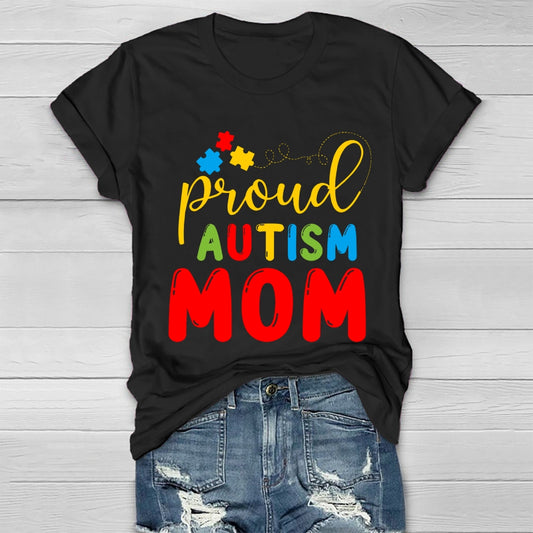 Proud Autism Mom Healthwear T-shirt