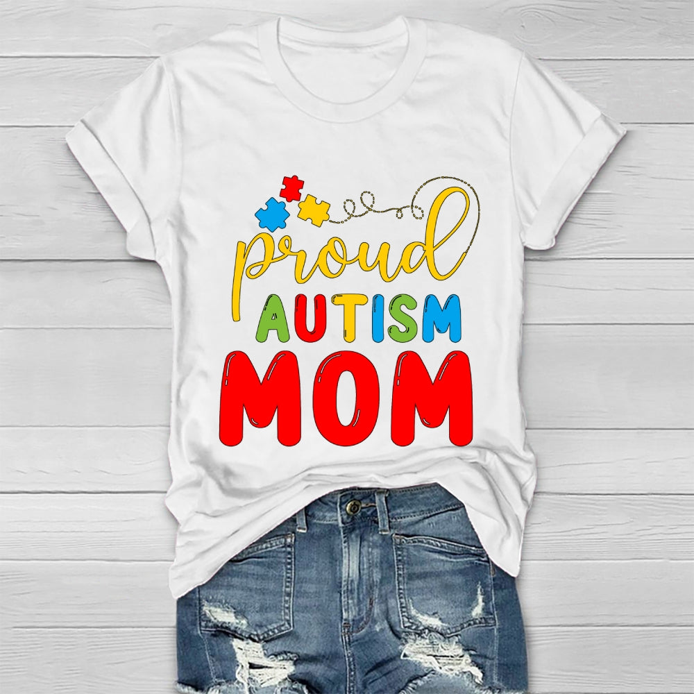 Proud Autism Mom Healthwear T-shirt