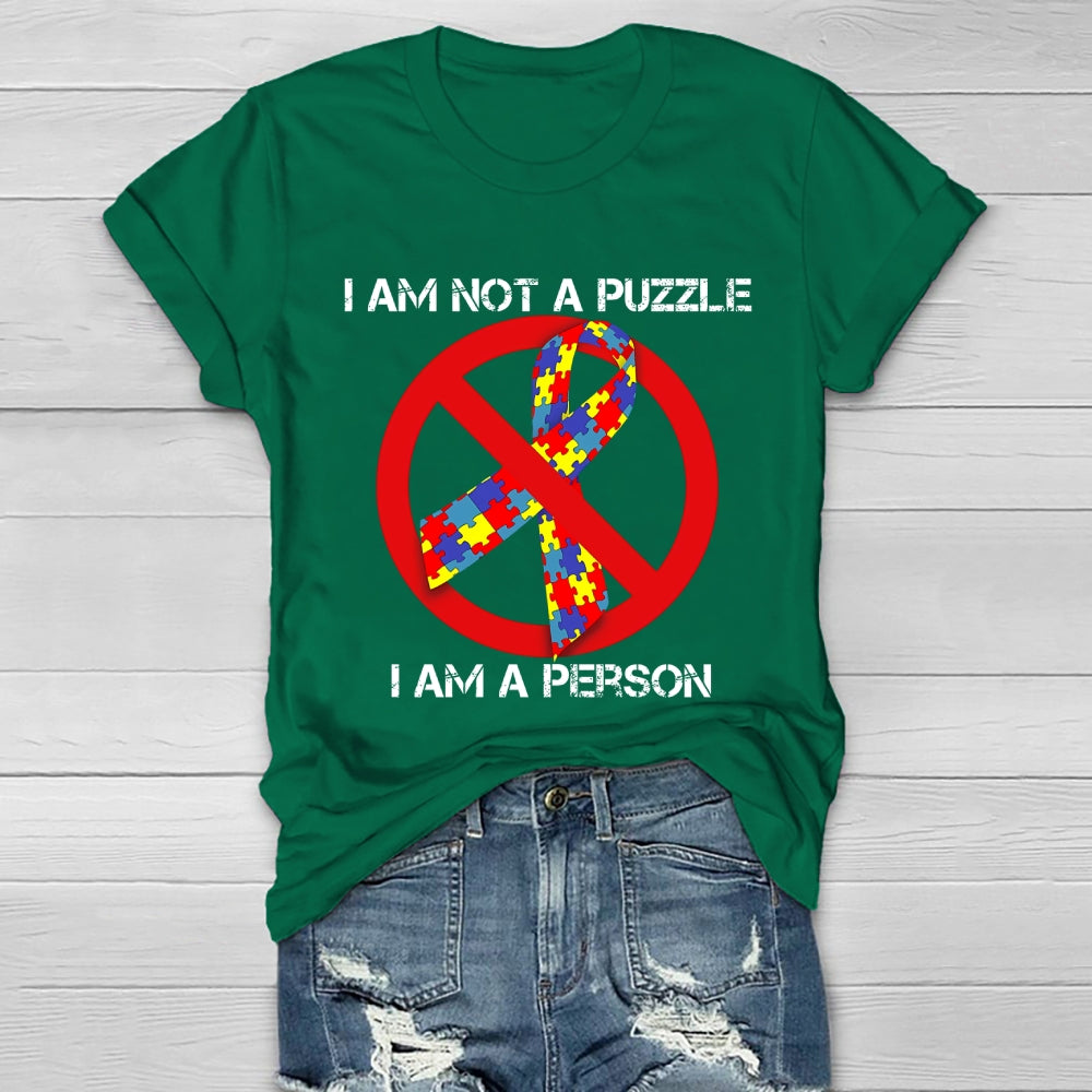 I Am Not A Puzzle I Am A Person Healthwear T-shirt