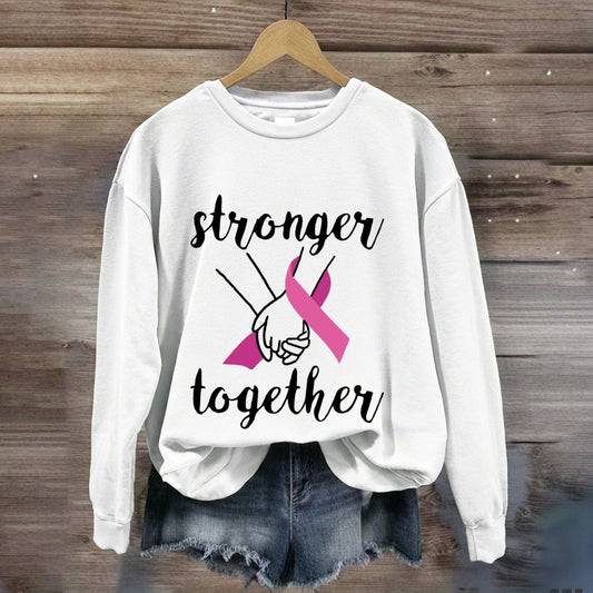 Stronger Together Pink Ribbon Sweatshirt