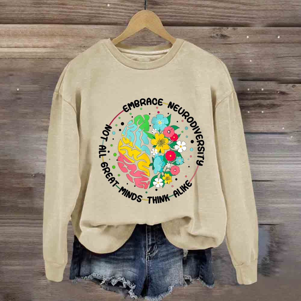 Not All Great Minds Think Alike Sweatshirt