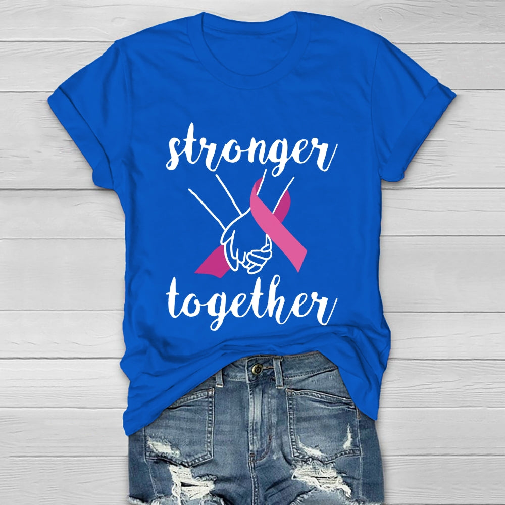 Stronger Together  Healthwear T-shirt