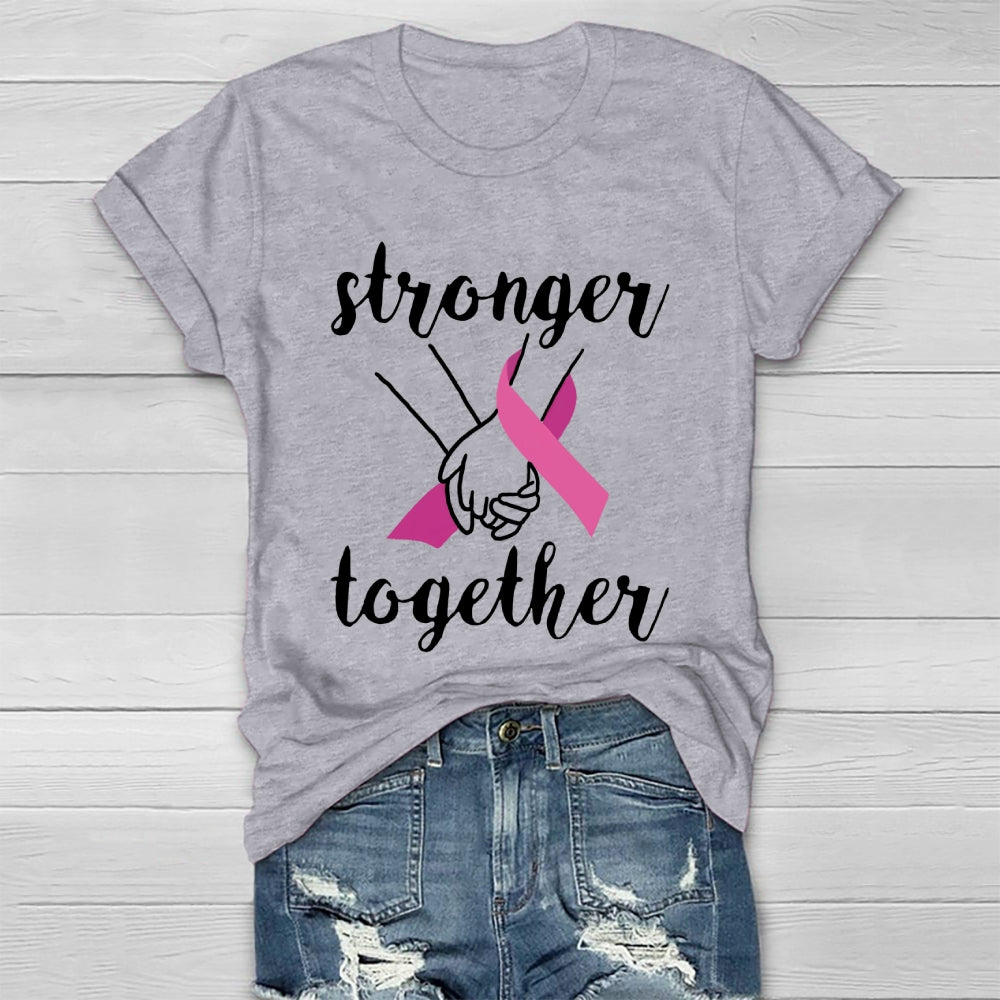 Stronger Together  Healthwear T-shirt
