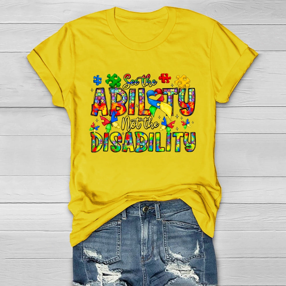 See The Ability Not The Disability  Healthwear T-shirt