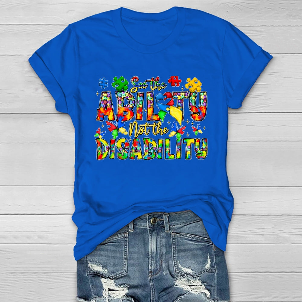 See The Ability Not The Disability  Healthwear T-shirt
