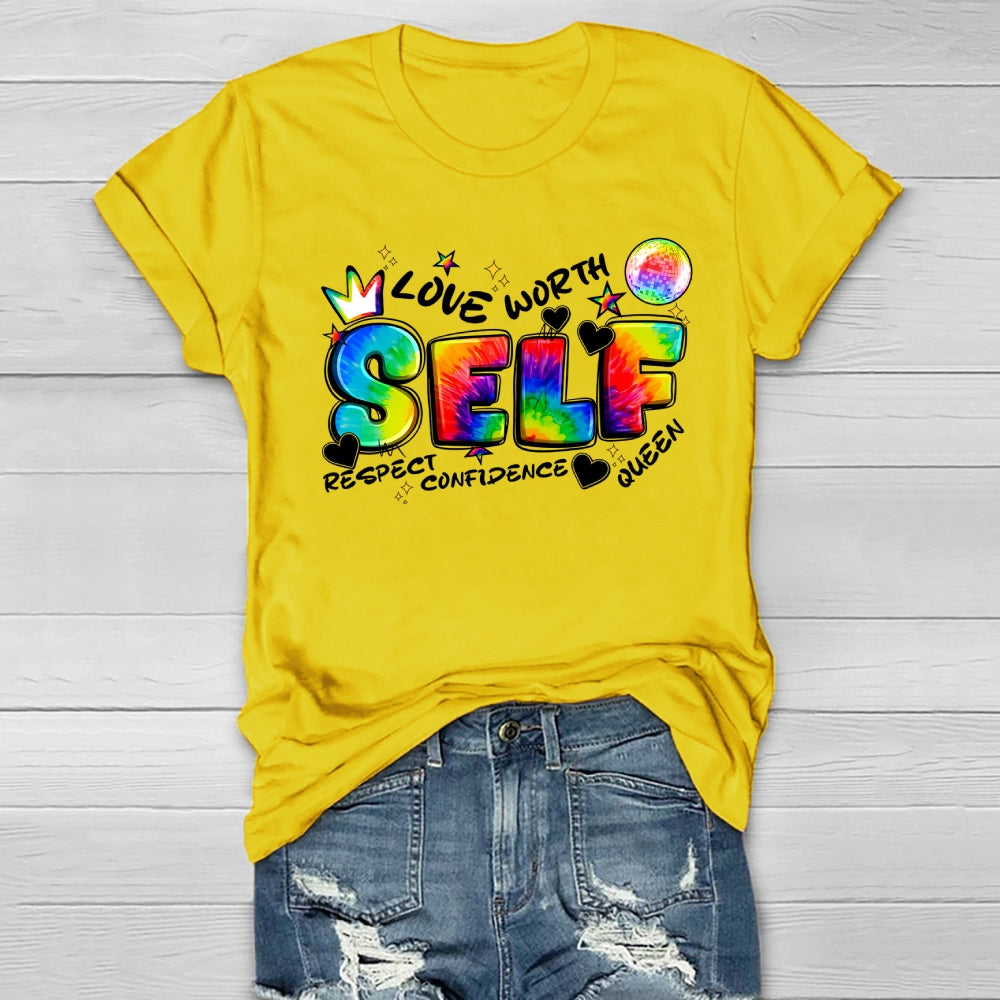 Self Love Self Respect Self Worth Healthwear T-shirt