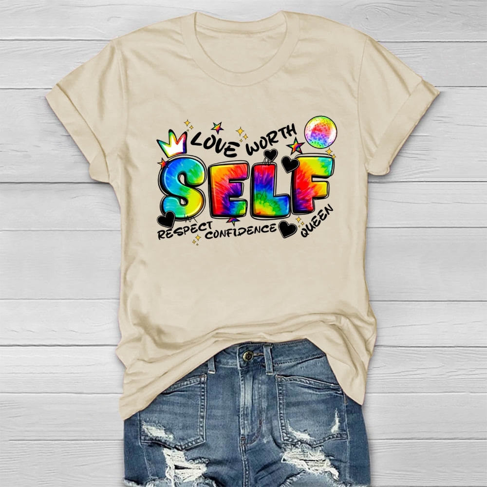 Self Love Self Respect Self Worth Healthwear T-shirt
