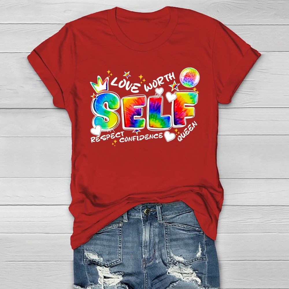Self Love Self Respect Self Worth Healthwear T-shirt