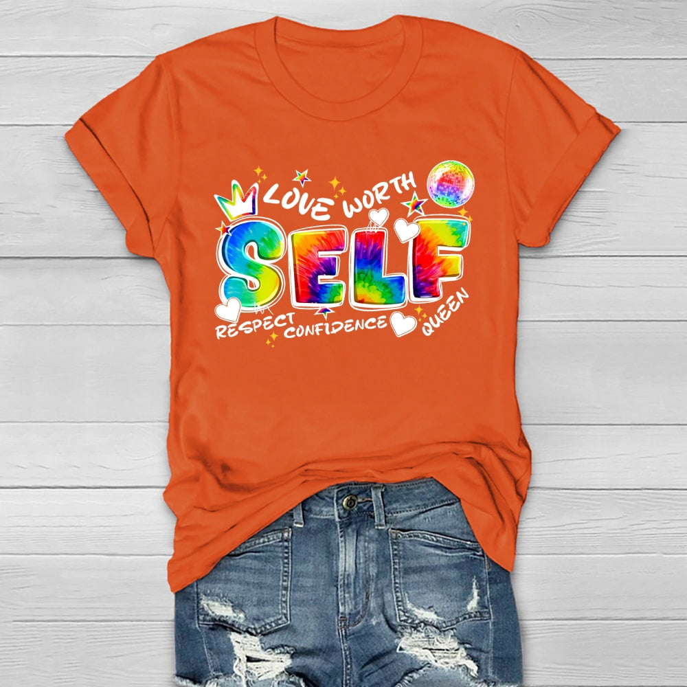 Self Love Self Respect Self Worth Healthwear T-shirt