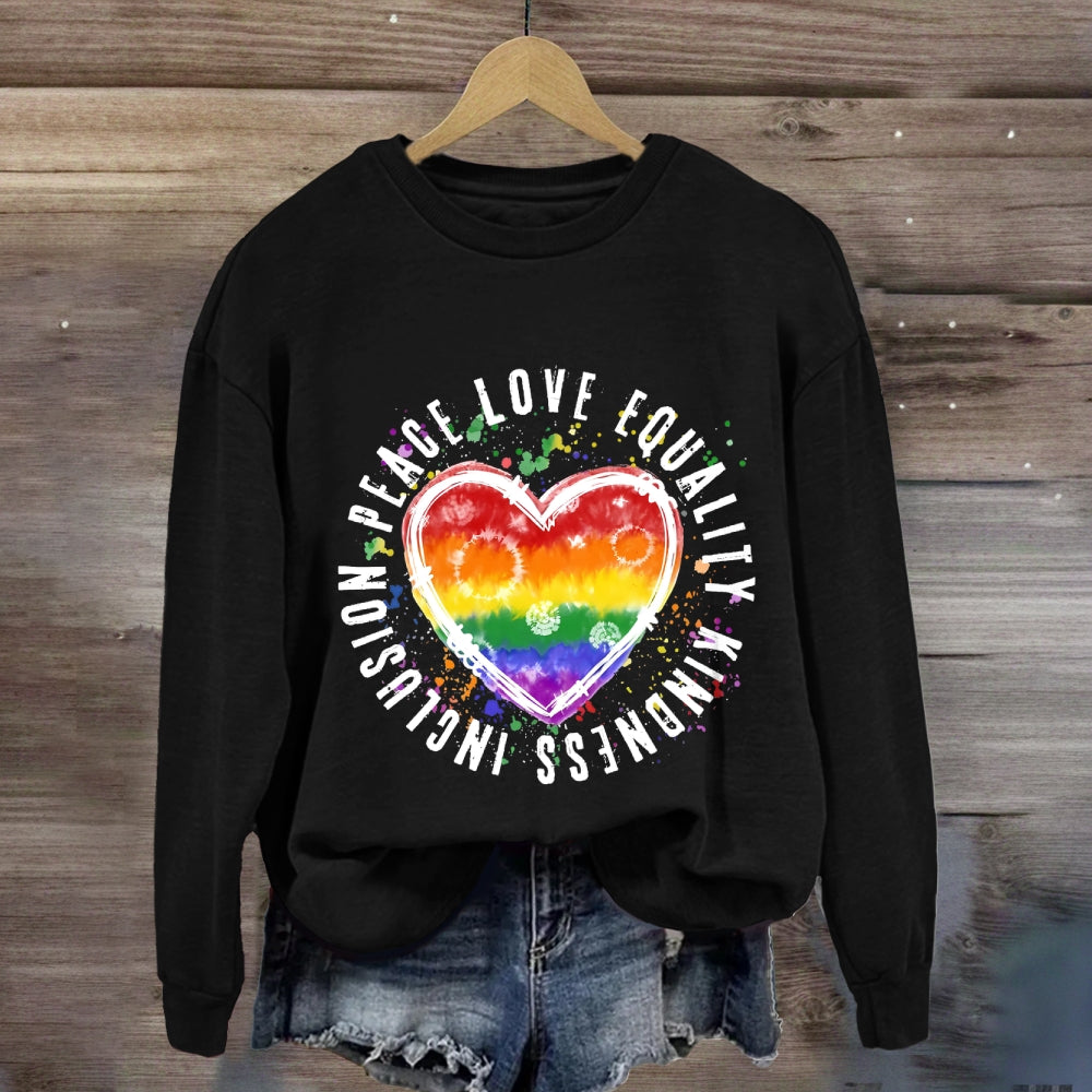 Peace Love Equality Colorful Heart Sweatshirt