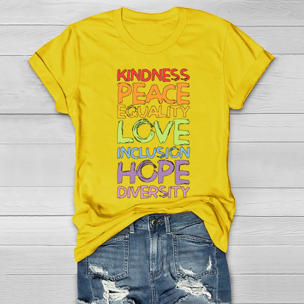 Kindness Peace Equality Love Hope Diversity Human Rights  Healthwear T-shirt