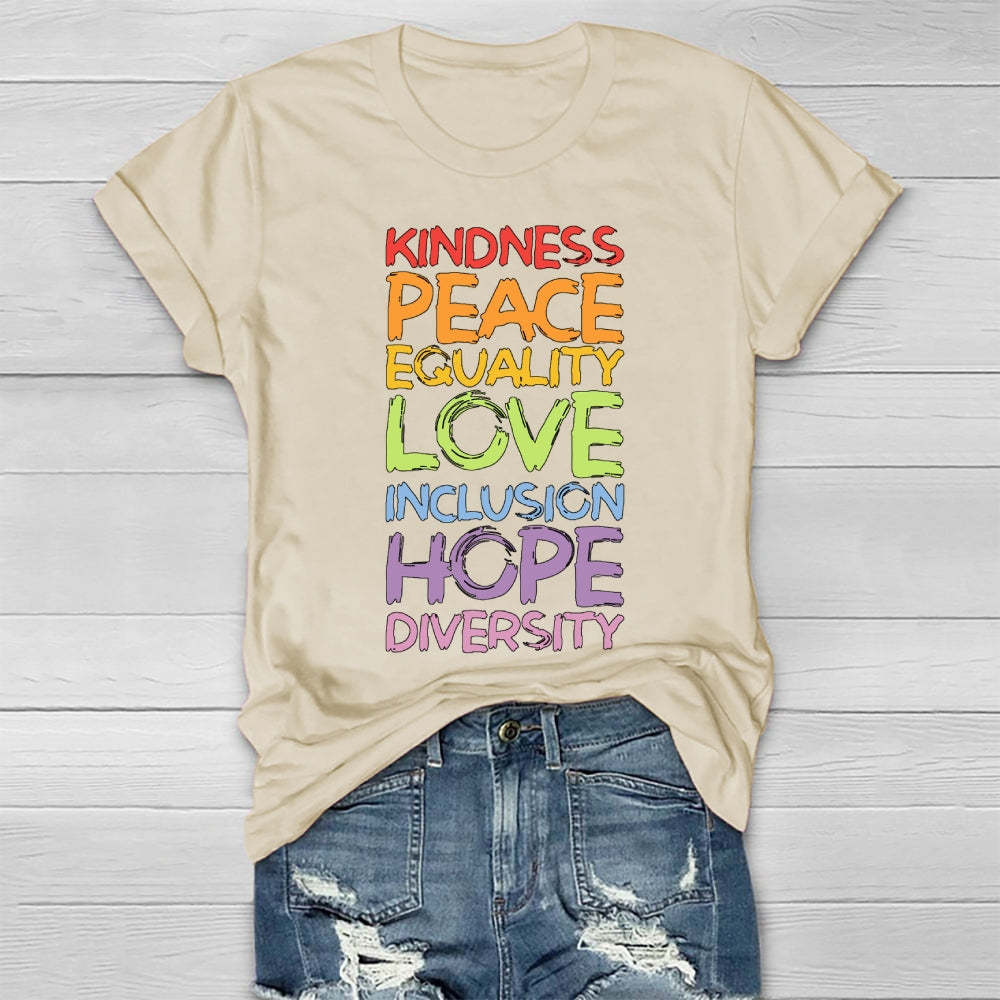 Kindness Peace Equality Love Hope Diversity Human Rights  Healthwear T-shirt