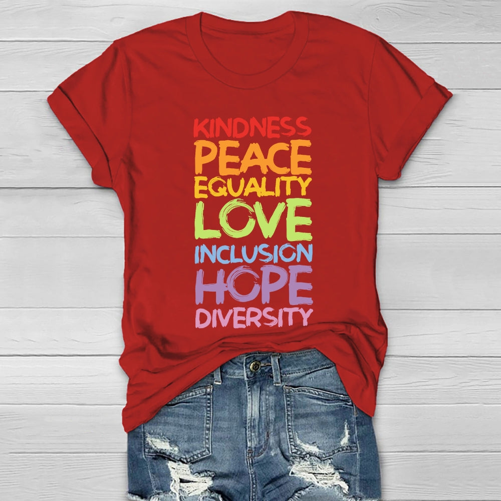 Kindness Peace Equality Love Hope Diversity Human Rights  Healthwear T-shirt