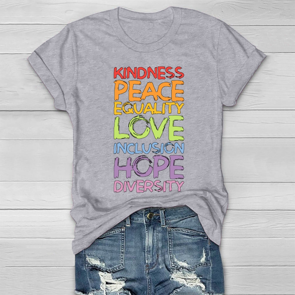Kindness Peace Equality Love Hope Diversity Human Rights  Healthwear T-shirt