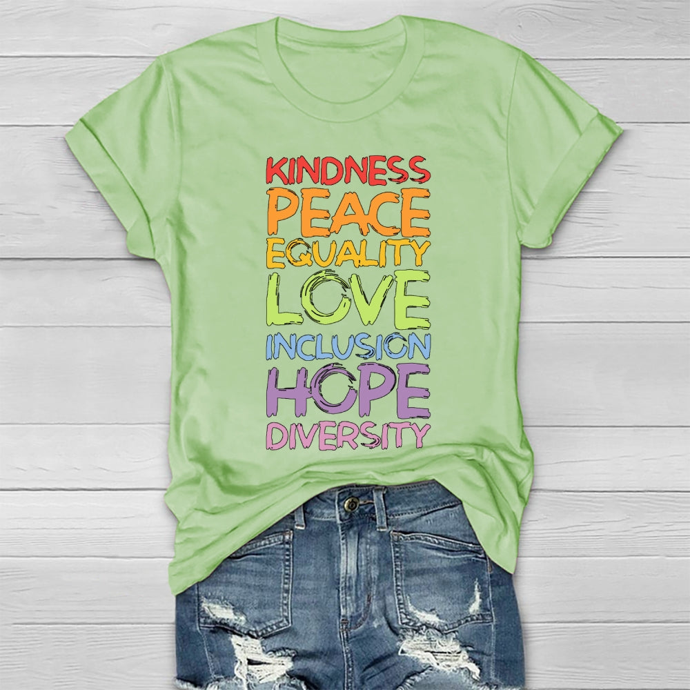 Kindness Peace Equality Love Hope Diversity Human Rights  Healthwear T-shirt