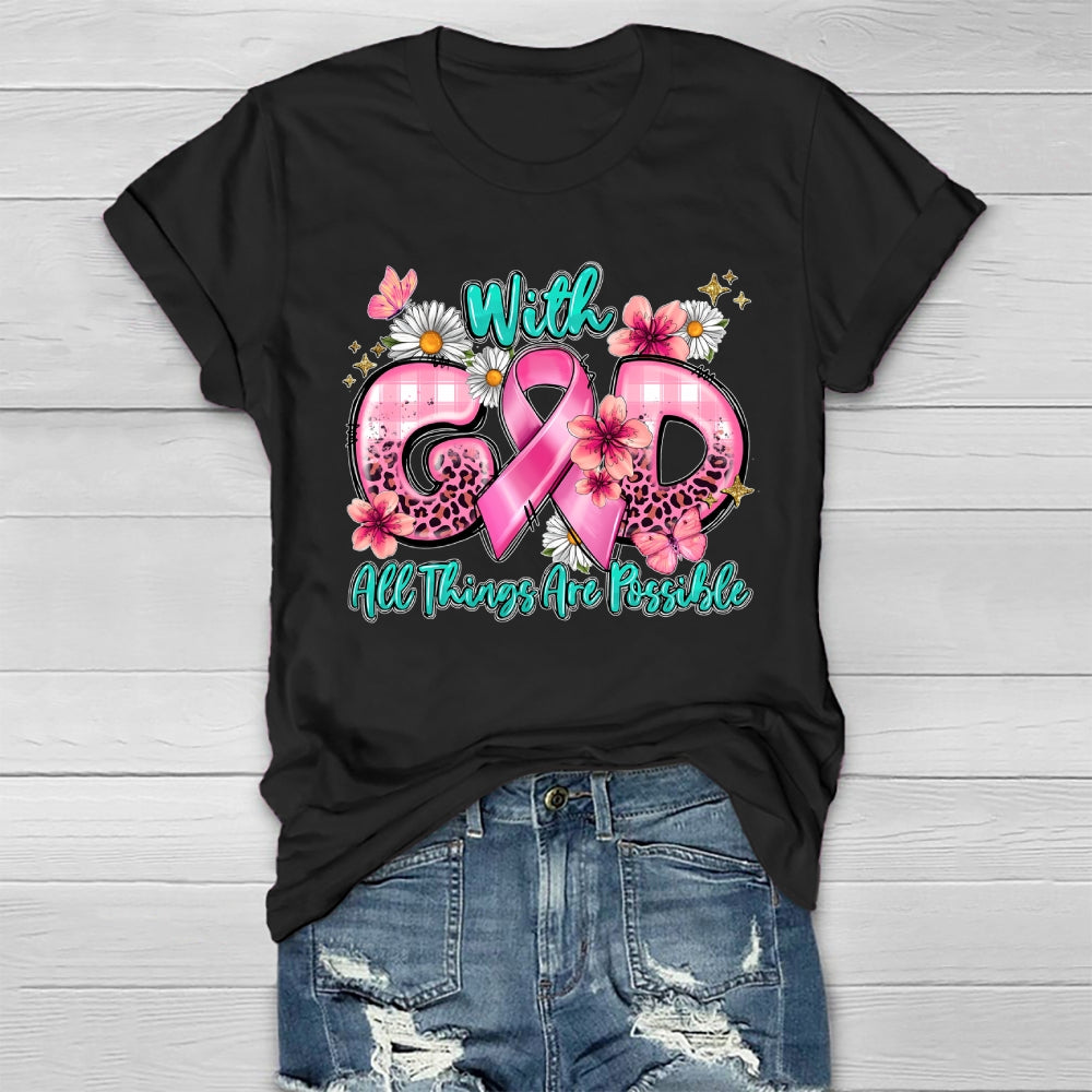 With God All Things Are Possible Healthwear T-shirt