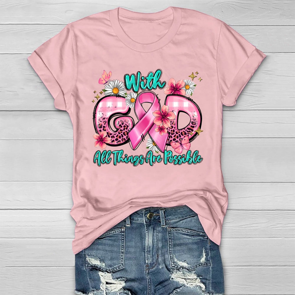 With God All Things Are Possible Healthwear T-shirt