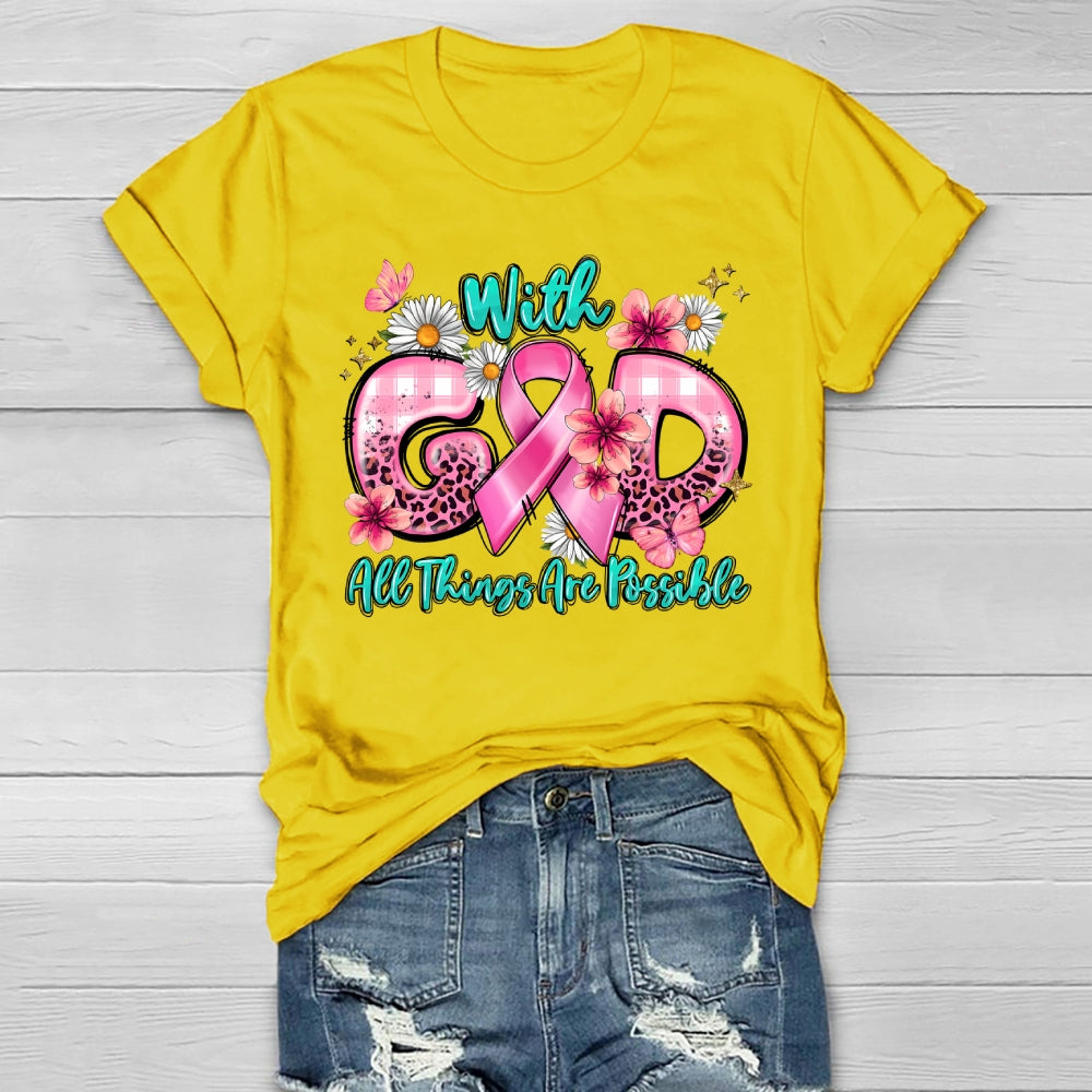 With God All Things Are Possible Healthwear T-shirt