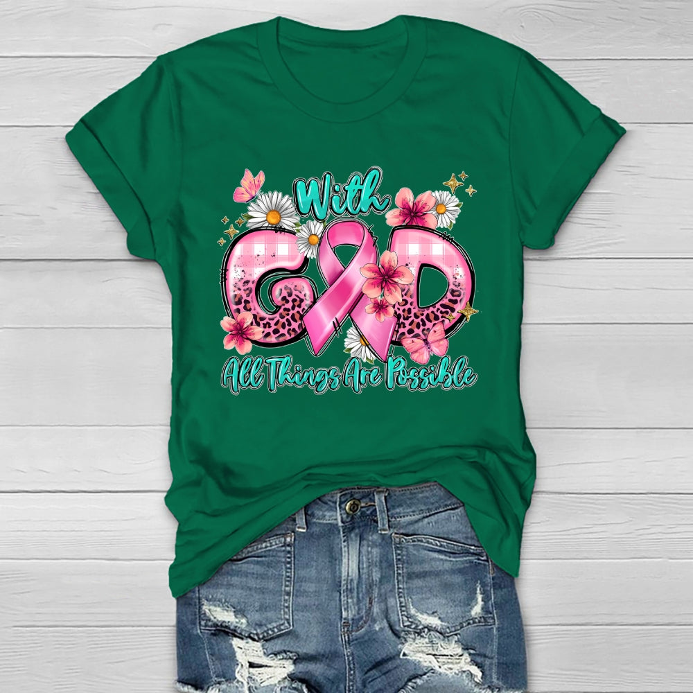 With God All Things Are Possible Healthwear T-shirt
