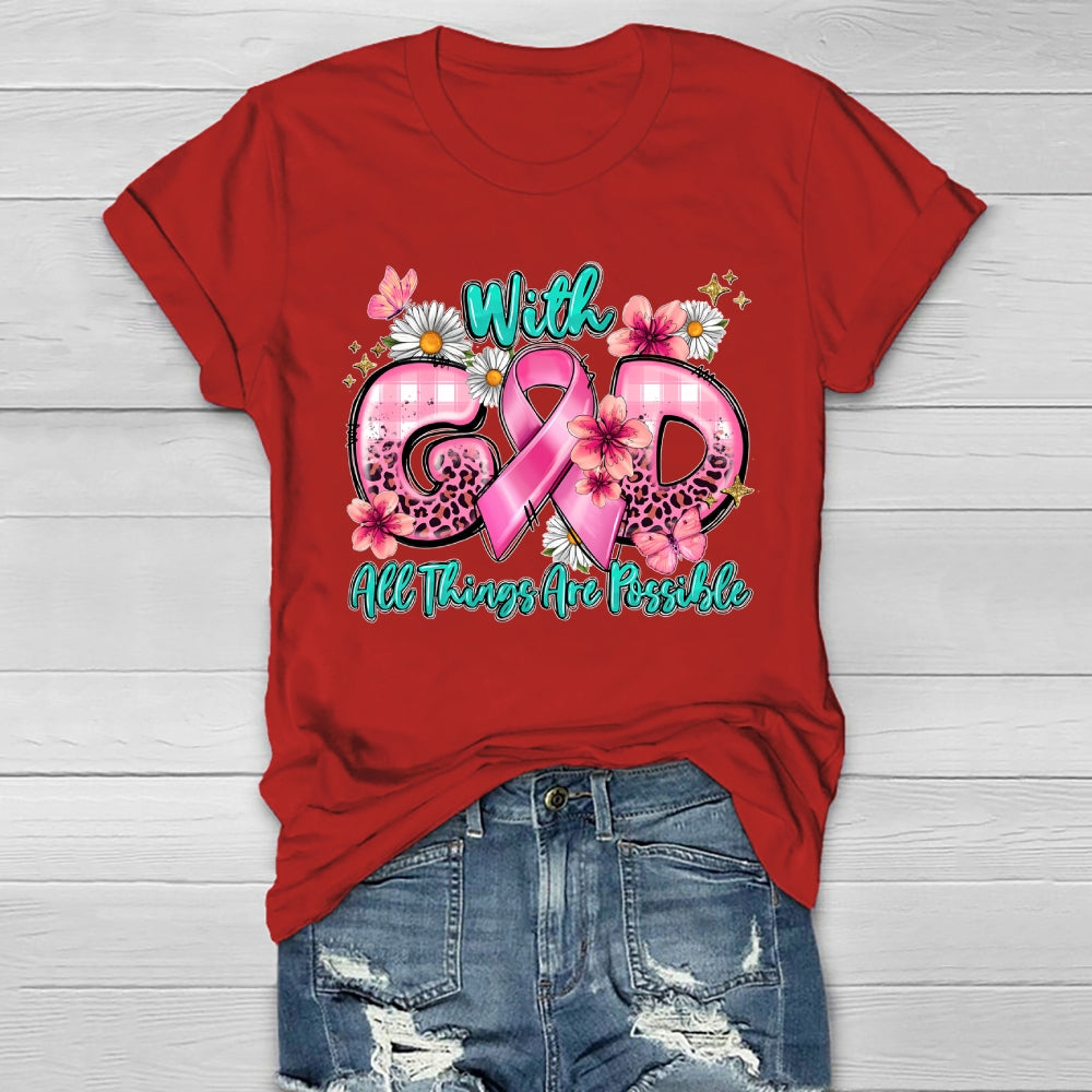 With God All Things Are Possible Healthwear T-shirt