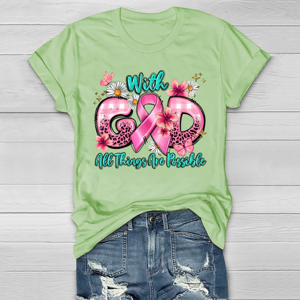 With God All Things Are Possible Healthwear T-shirt