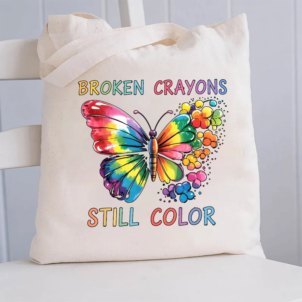 Broken Crayons Still Color Canvas Tote Bag