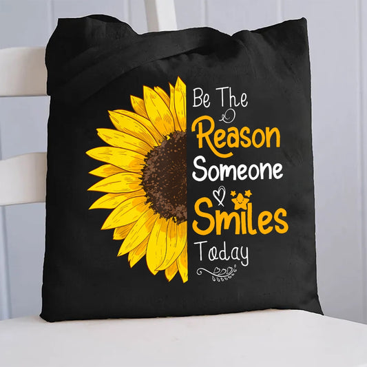 Be The Reason Someone Smiles Today Sunflower Canvas Tote Bag