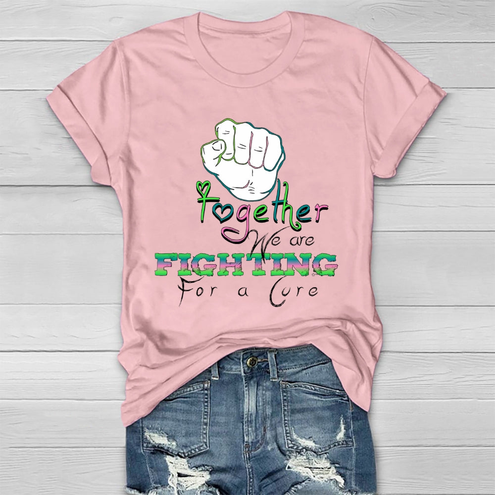Together We Fight For A Cure  Healthwear T-shirt