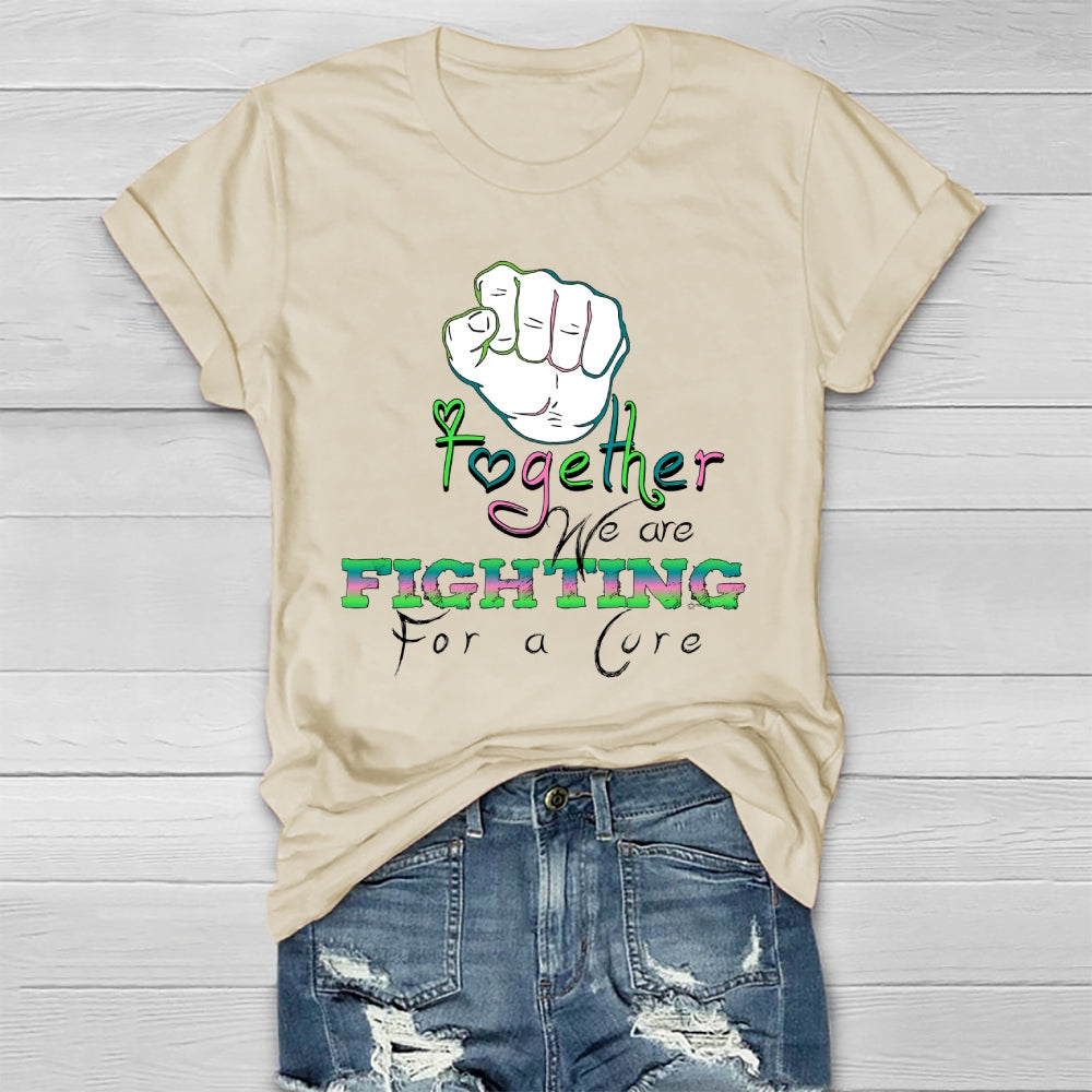 Together We Fight For A Cure  Healthwear T-shirt