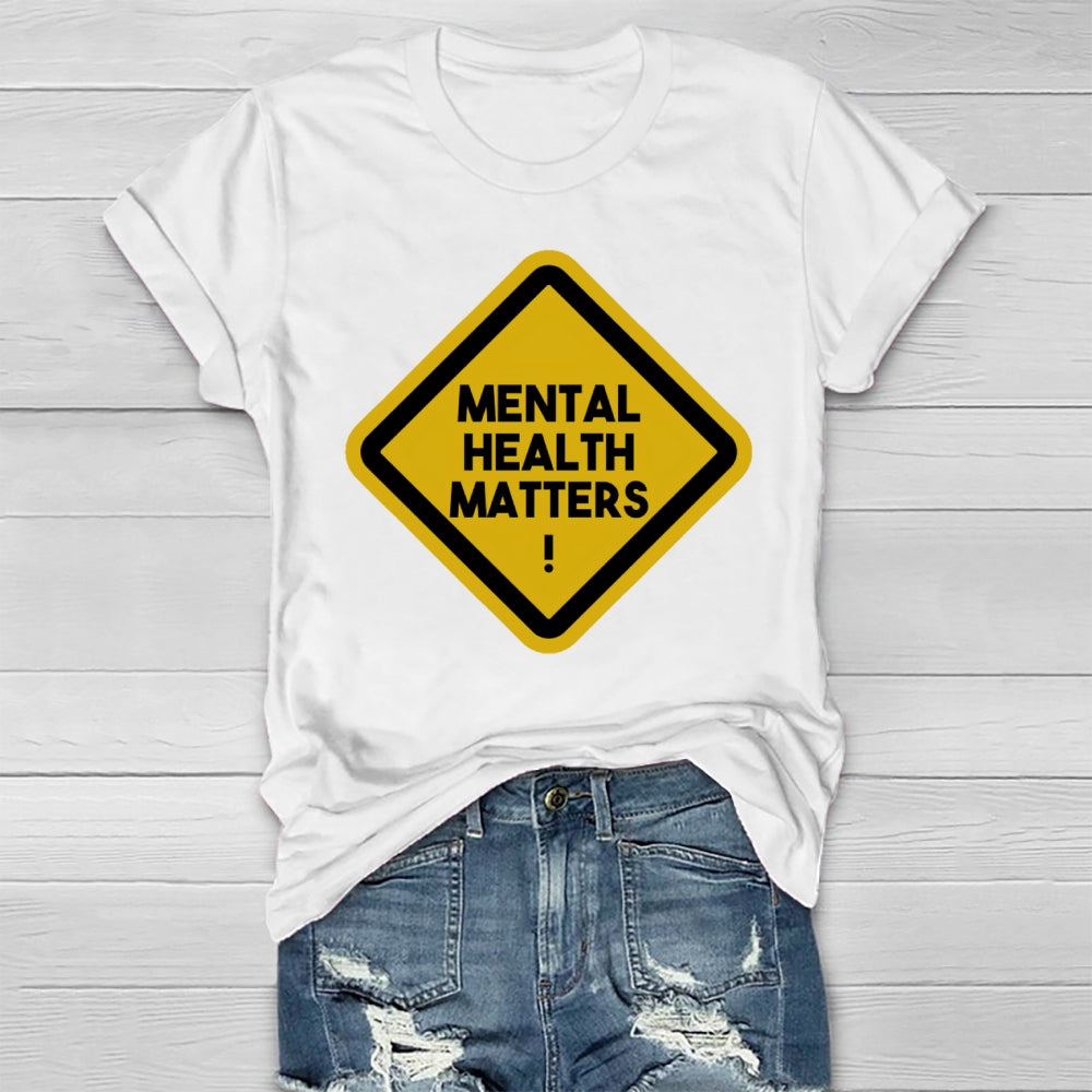 Mental Health Matters Letters Healthwear T-shirt