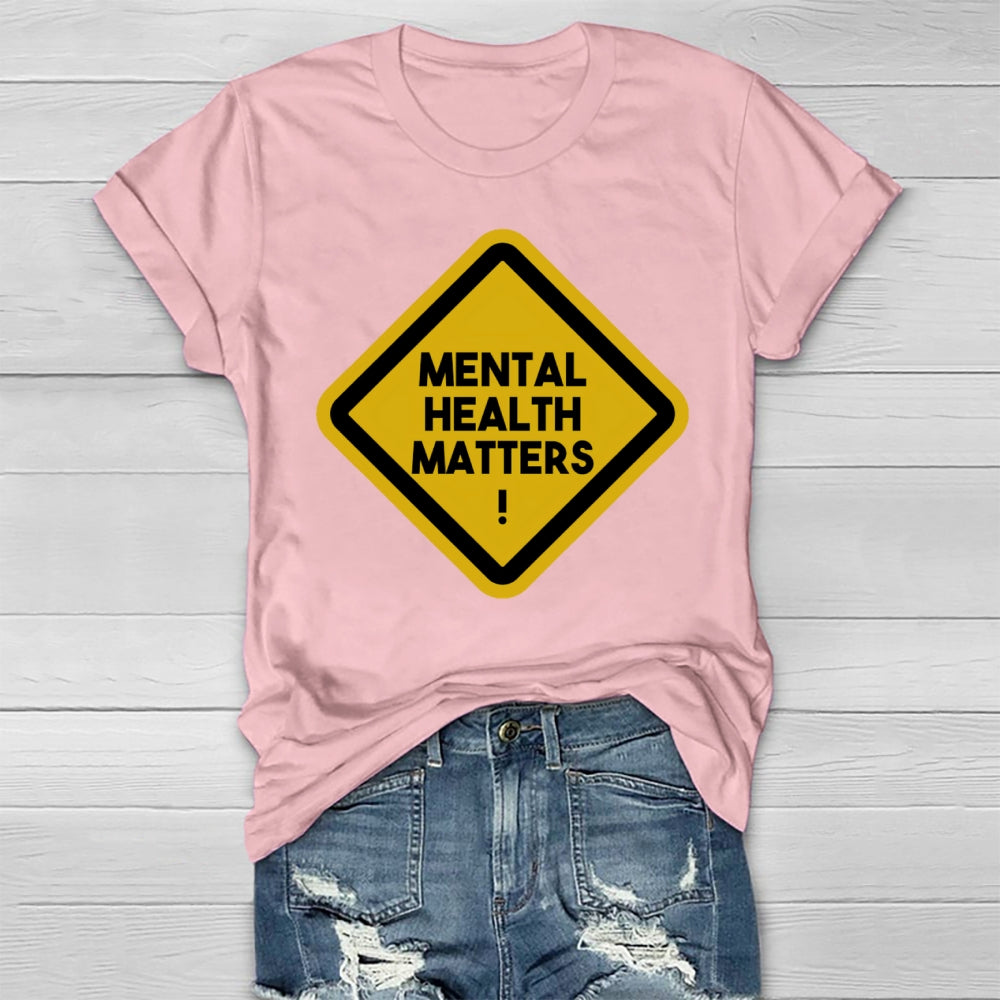 Mental Health Matters Letters Healthwear T-shirt