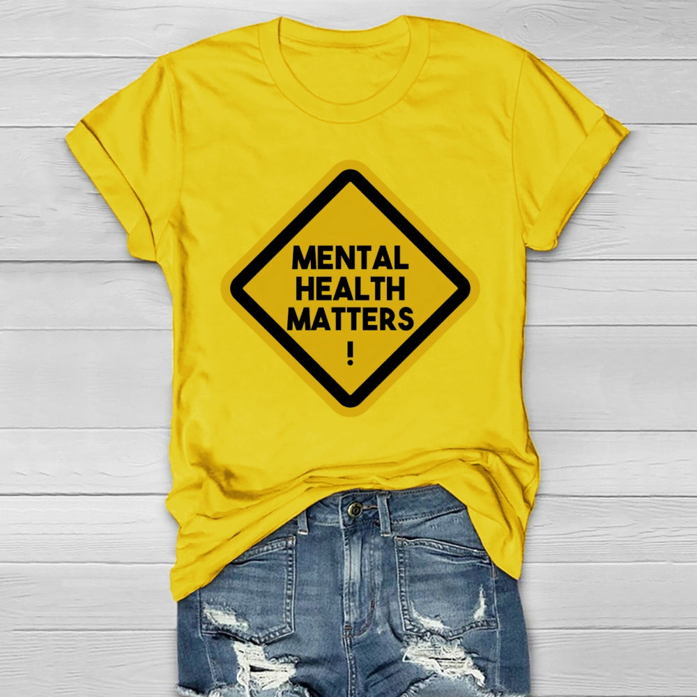 Mental Health Matters Letters Healthwear T-shirt