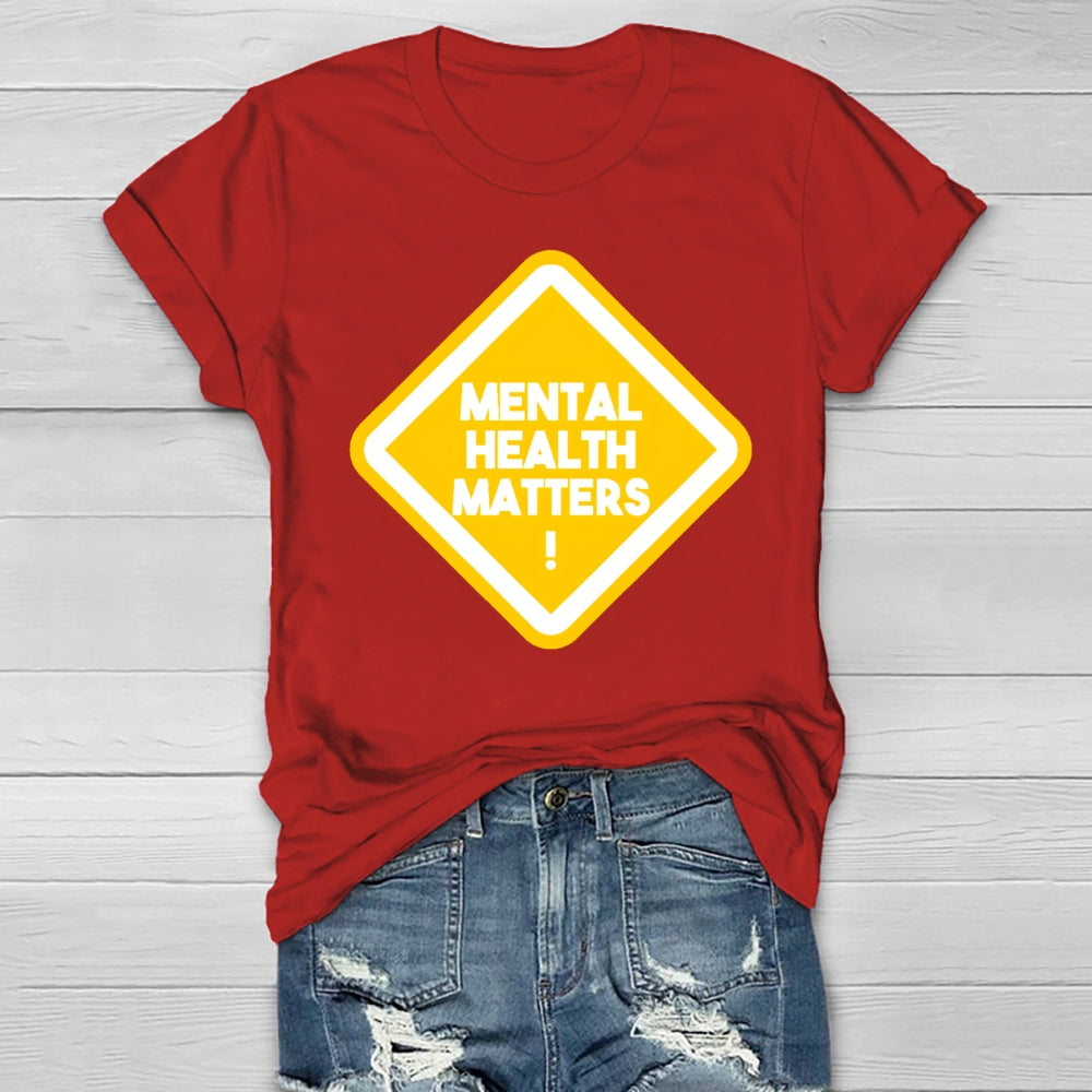 Mental Health Matters Letters Healthwear T-shirt