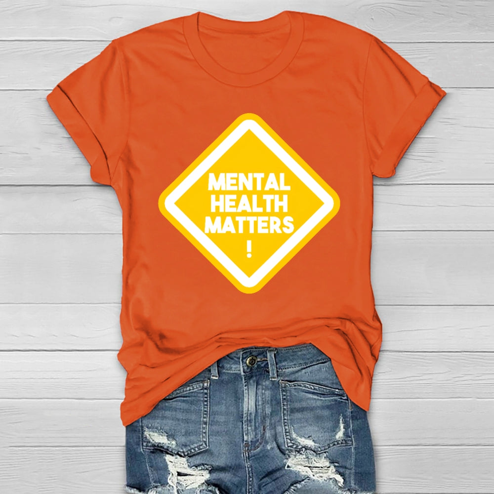 Mental Health Matters Letters Healthwear T-shirt