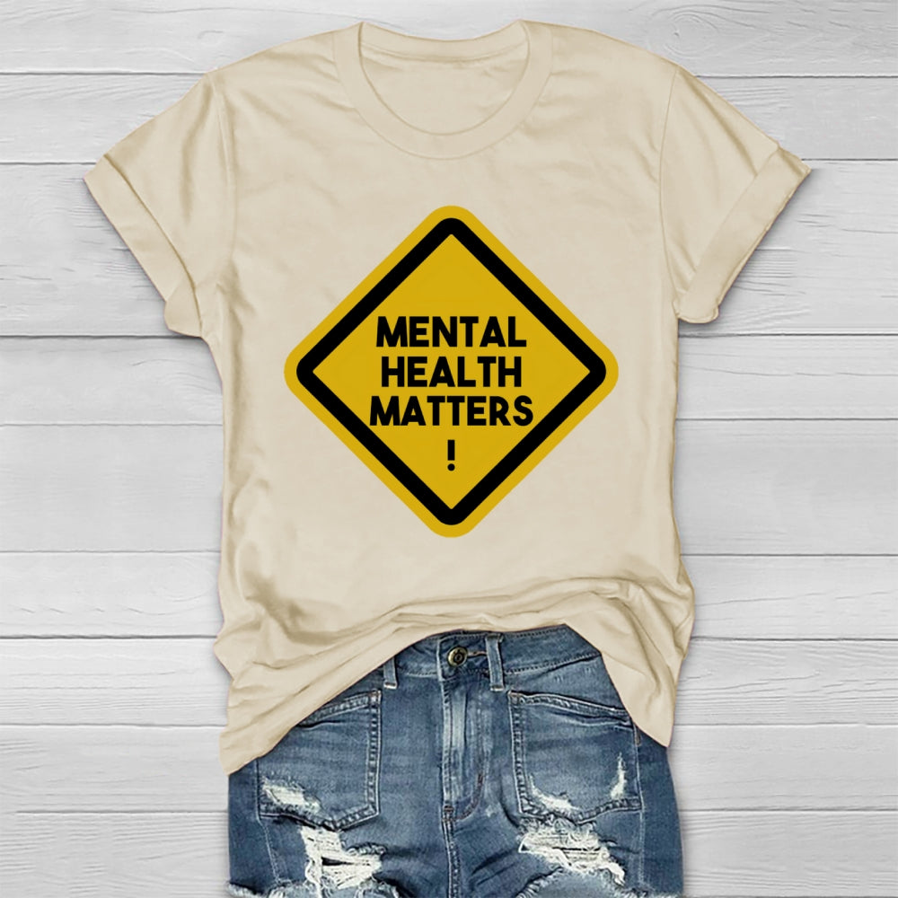 Mental Health Matters Letters Healthwear T-shirt