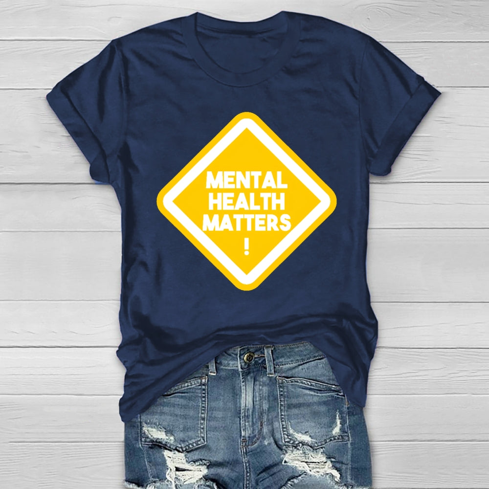 Mental Health Matters Letters Healthwear T-shirt