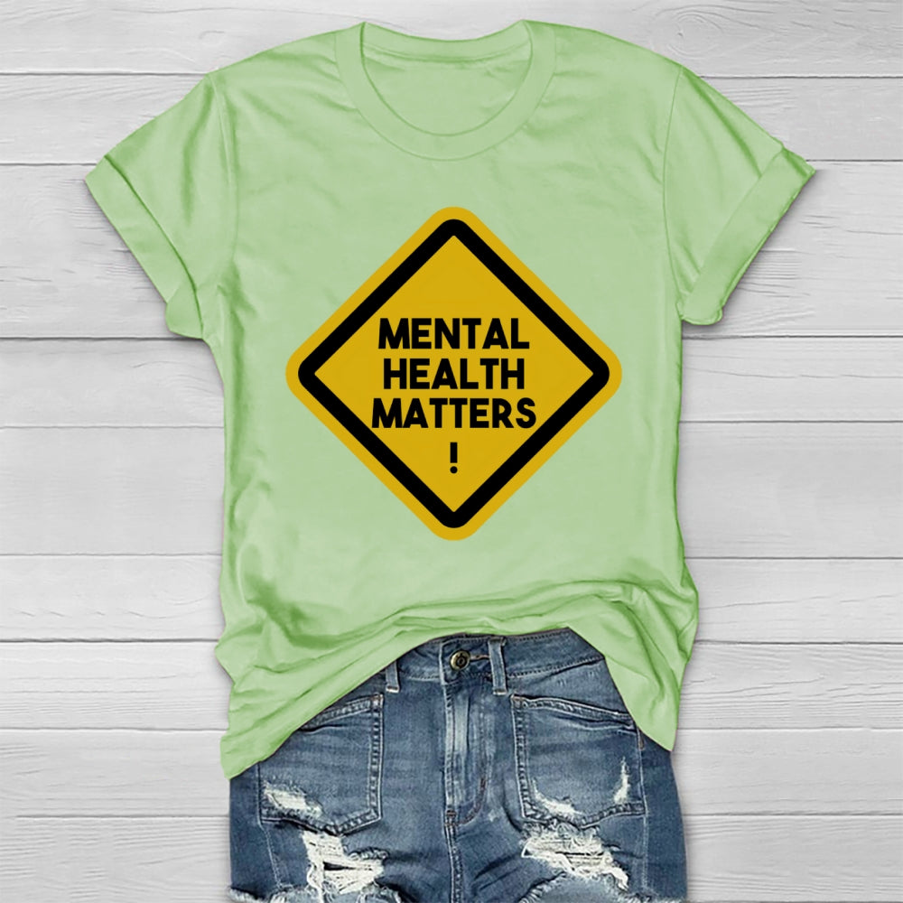 Mental Health Matters Letters Healthwear T-shirt