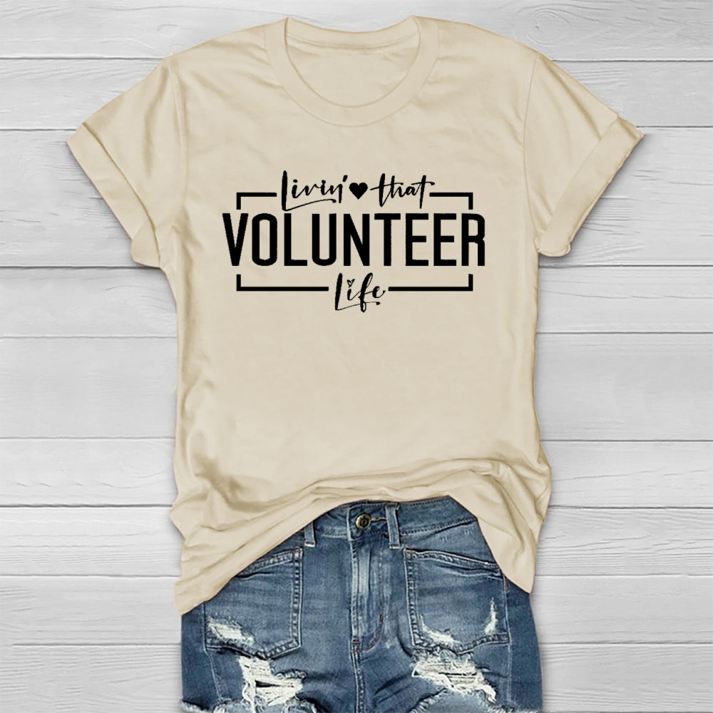 Livin' That Volunteer Life Healthwear T-shirt