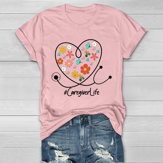 Caregiver Life Flower Healthwear T-shirt