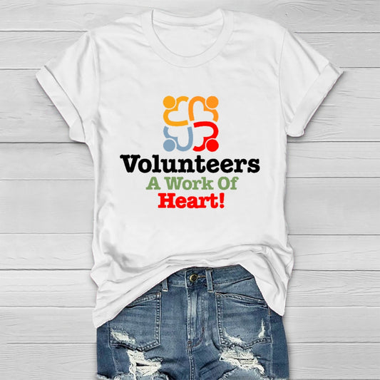 Volunteers A Work Of Heart Healthwear T-shirt