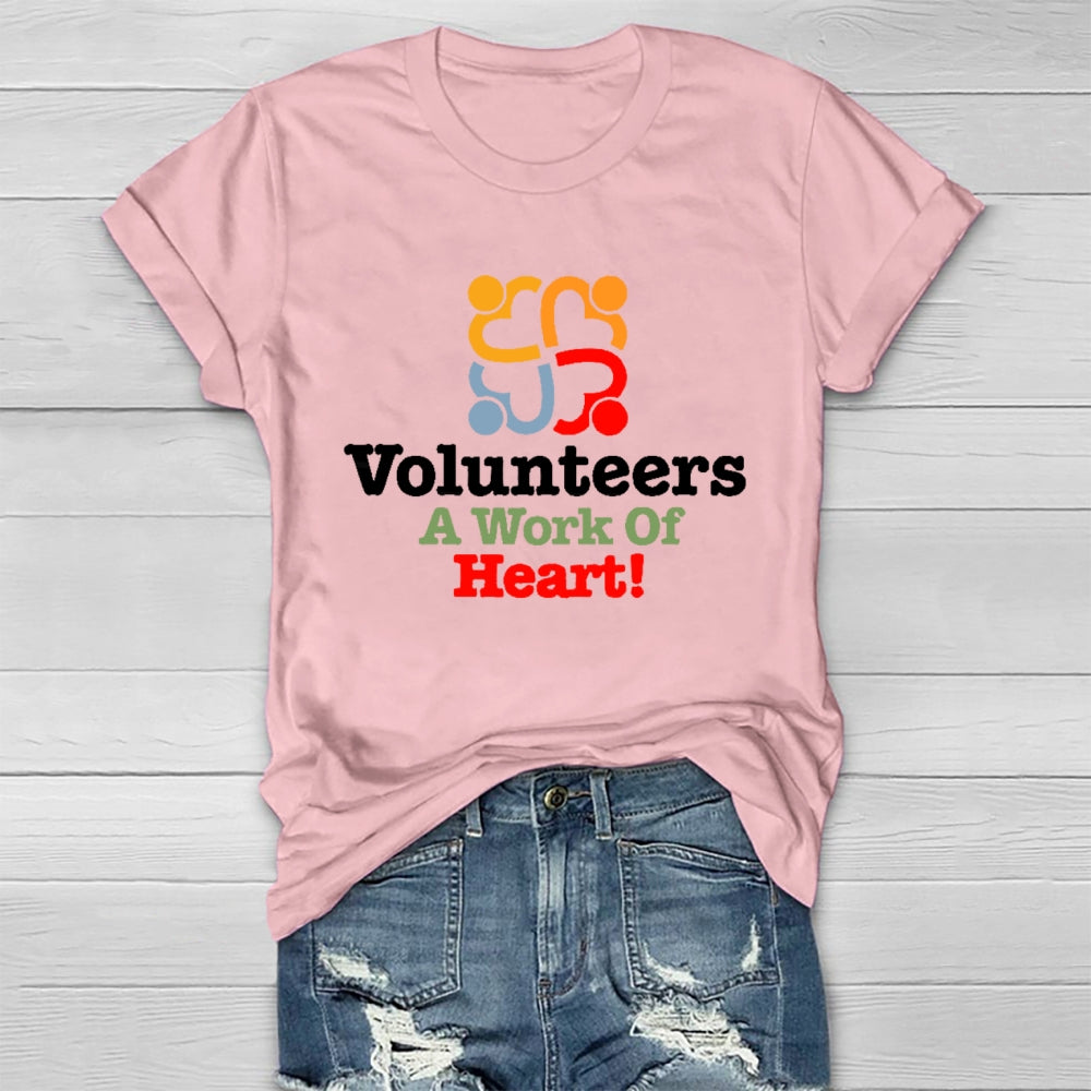 Volunteers A Work Of Heart Healthwear T-shirt