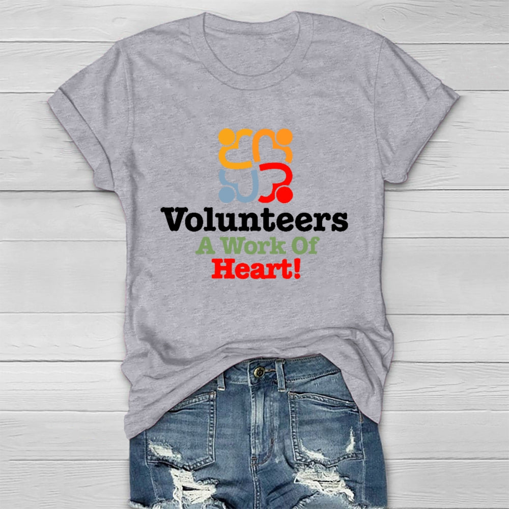 Volunteers A Work Of Heart Healthwear T-shirt