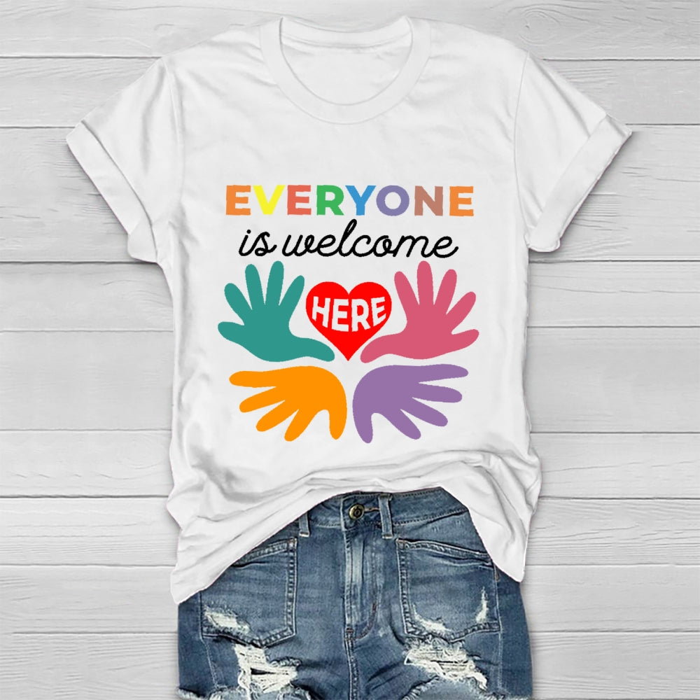 Everyone Is Welcome Here  Healthwear T-shirt