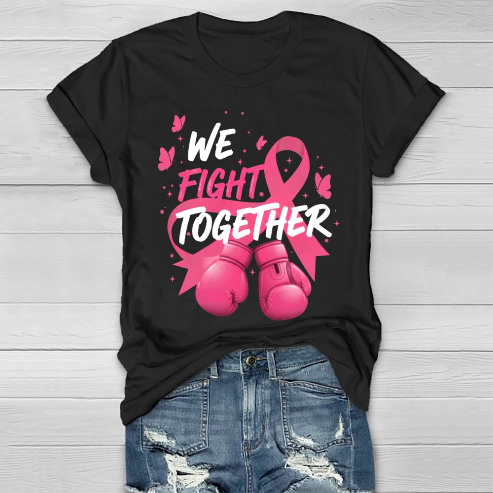 We Fight Together Healthwear T-shirt