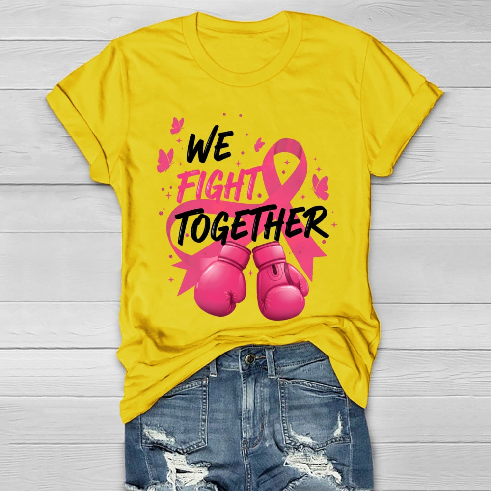 We Fight Together Healthwear T-shirt
