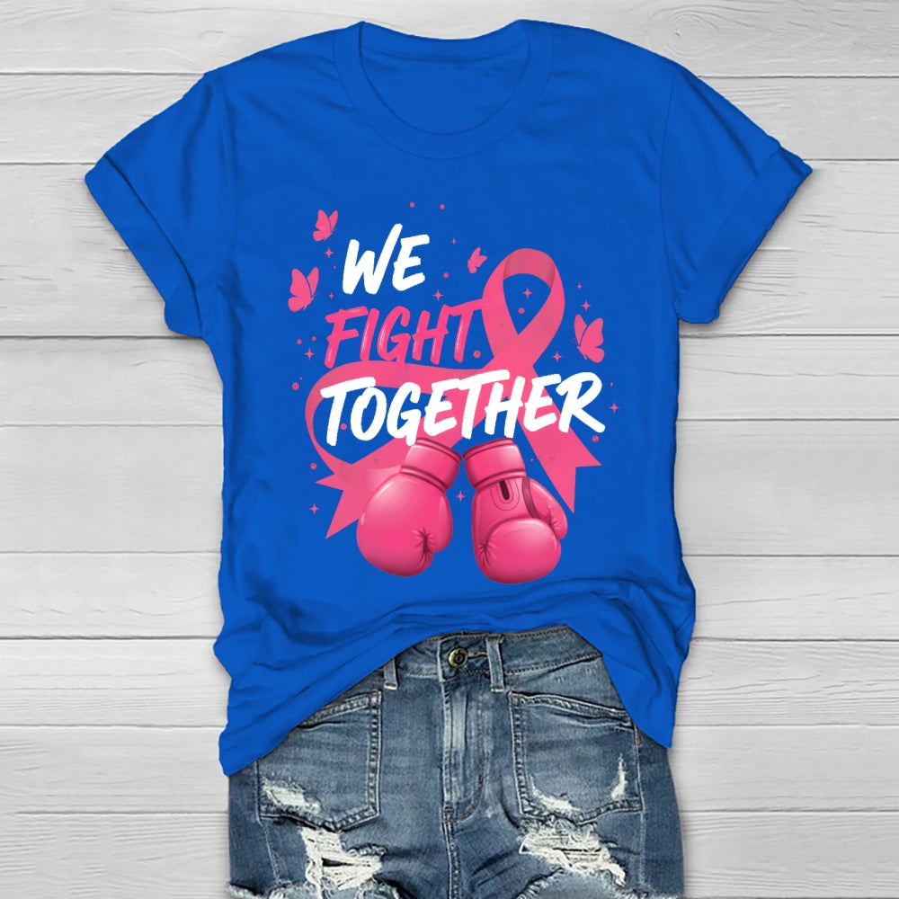 We Fight Together Healthwear T-shirt