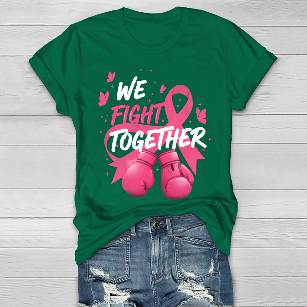We Fight Together Healthwear T-shirt