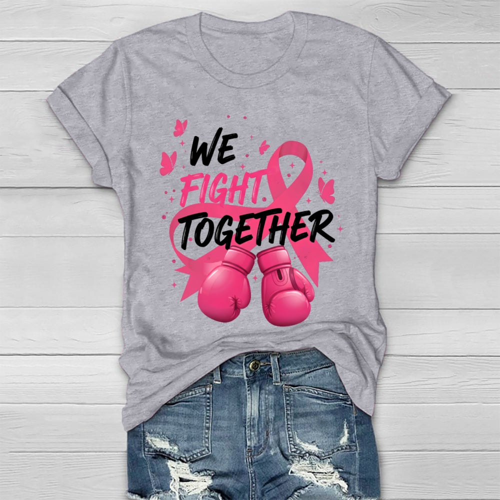 We Fight Together Healthwear T-shirt
